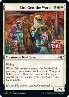 _____ Bird Gets the Worm (Galaxy Foil) [UNF - 291]