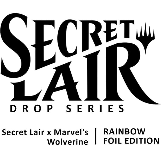 Secret Lair Drop: Secret Lair x Marvel's Wolverine - Rainbow Foil Edition [SLD]